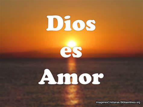 Dios Es Amor Imágenes Cristianas