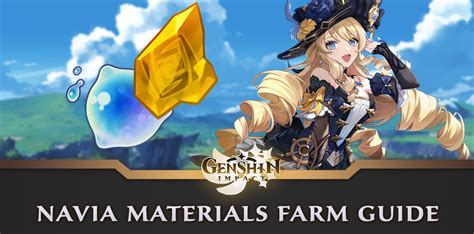 Genshin Impact Navia Materials : farm guide - JeuMobi.com