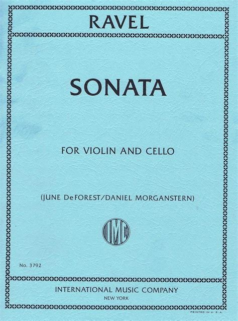 Ravel Maurice Sonata For Violin And Cello June Deforest