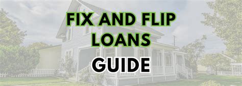 Fix And Flip Loans Guide 2024