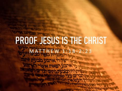 Proof Jesus Is The Christ Logos Sermons