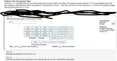 Solved Problem 8 ﻿: ( 8% ﻿of Assignment Value)A mass | Chegg.com 