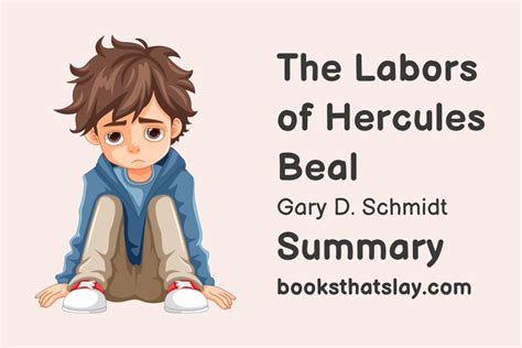 The Labors Of Hercules Beal Summary Characters And Themes