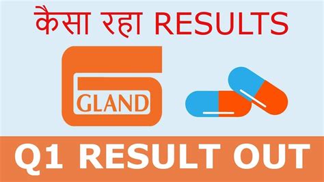 Gland Pharma Result Gland Pharma Results Q1 2023 Gland Pharma Share