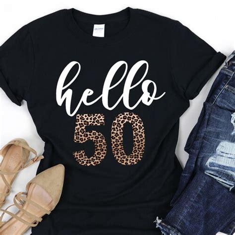 Hello 50 Shirt 50th Birthday T For Women 50th Birthday Etsy