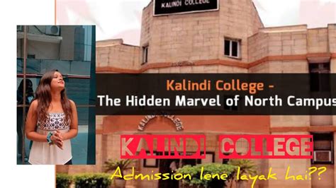 Seniors Review Of Kalindi College Delhi University Cuet Central Colleges Vintianand