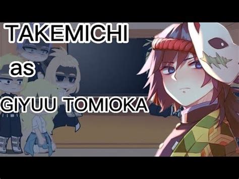 Tokyo Revengers react to Takemichi Takemichi as Giyuu Tomioka Mangá