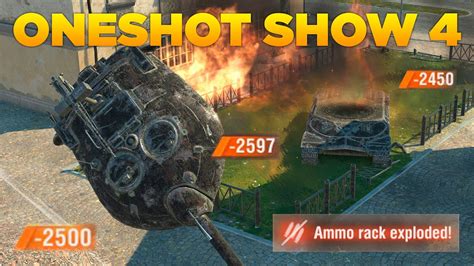 ONESHOT SHOW 4 Ammo Rack Compilation WoT Blitz YouTube