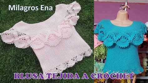 Blusa Tejida A Crochet Para Verano Parte 2 De 2 Paso A Paso En Video