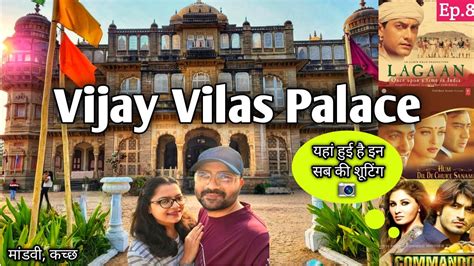 Vijay Vilas Palace Mandvi L Vijay Vilas Palace L Movie Shooting L