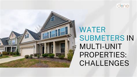 Water Submeters In Multi Unit Properties Challenges