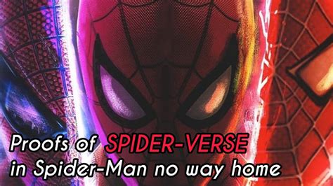 Proofs Of Spider Verse In Spider Man No Way Home Lokesh Sense Youtube