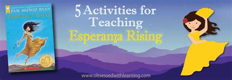 5 Activities For Teaching Esperanza Rising Obsessed With Learning