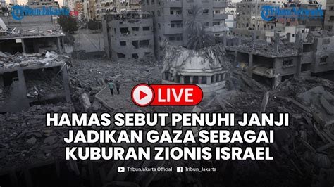 Hamas Sebut Penuhi Janju Ubah Gaza Jadi Kuburan Pasukan Zionis Israel