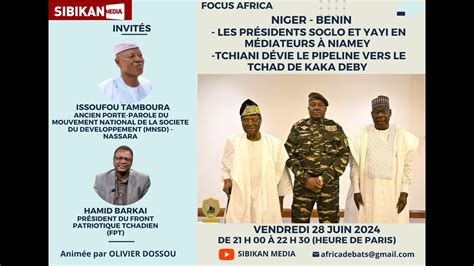 Niger Benin Soglo Et Yayi En Mediateurs Tchiani Devie Le Pipeline