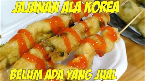 Resep Ide Jualan Martabak Odeng Ala Ala Korea Laris Manis Youtube