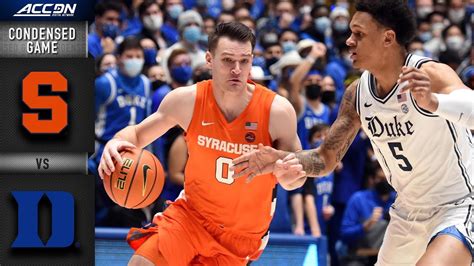 Syracuse Vs Duke Condensed Game 2021 22 ACC Mens Basketball YouTube