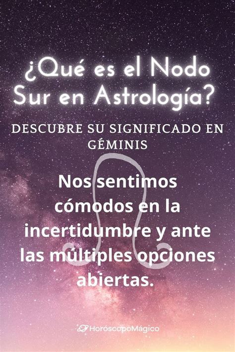 Qué es el Nodo Sur en Astrología Significado en cada Signo