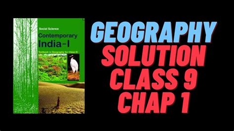 Ncert Solution Class Geography Full Explaination Youtube