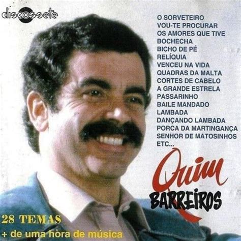 Quim Barreiros Temas Lyrics And Tracklist Genius