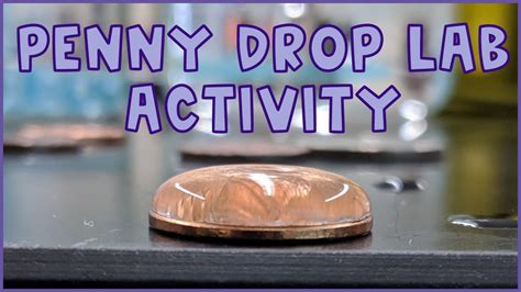 Penny Drop Lab Activity Effects Of Intermolecular Forces Lab Activity