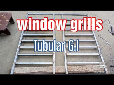 Paano Gumawa Ng Window Grills Na Tubular Youtube