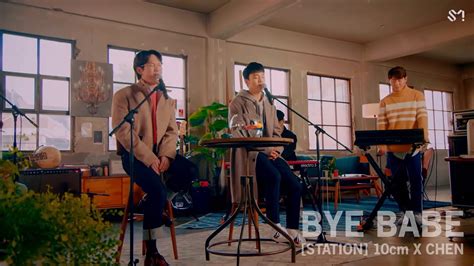 STATION cm X CHEN Bye Babe 시간 hour YouTube