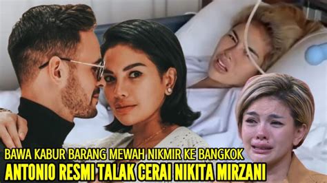 ANTONIO RESMI TALAK CERAI NIKITA MIRZANI SETELAH BAWA KABUR HARTA