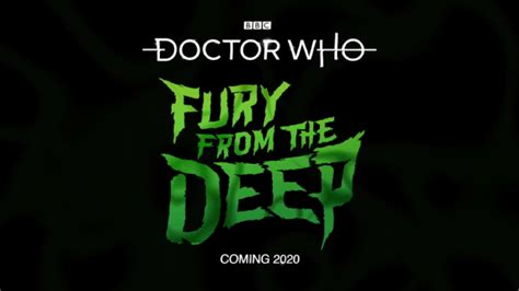 Bbc Releases Teaser Trailer For Doctor Who Fury From The Deep Animated