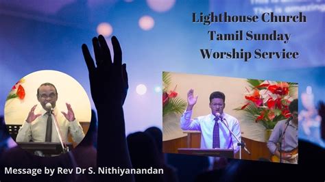 Lighthouse Church Tamil Service Nd April Youtube