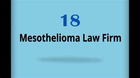 Mesothelioma Law Firm 18 Youtube