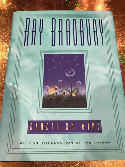 Dandelion Wine By Ray Bradbury Fine Hardcover Happy Heroes