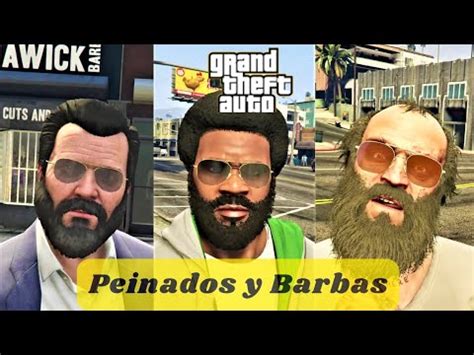 Peinados y Barbas GTA 5 Peluquería con Franklin Michael y Trevor