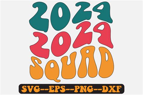 2024 Squad Groovy Retro Svg Design Graphic By Fallensvgworld · Creative