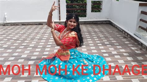 Moh Moh Ke Dhaage Dum Laga Ke Haisha Monali Thakur Youtube