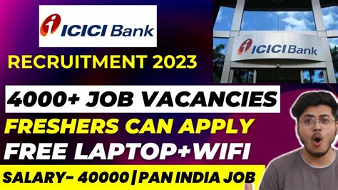 Icici Bank Recruitment 2023 Icici Bank Jobs For Fresher Bank Jobs