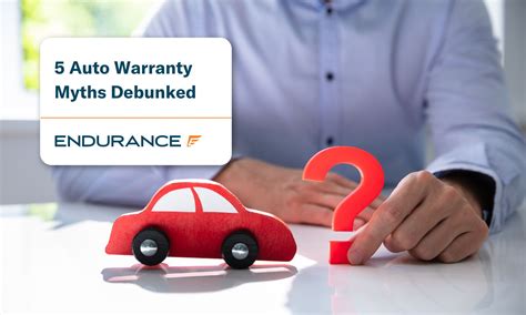 Auto Warranty Myths Debunked Endurance Warranty