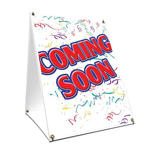 A Frame Sidewalk Coming Soon Sign With Graphics On Each Side 24 X 36