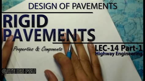 Rigid Pavement Design Of Pavements Lec 14 Part 1 Youtube