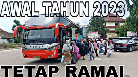 AWAL TAHUN 2023 MAKIN RAMAI HUNTING BUS DI TERMINAL PAKUPATAN SERANG