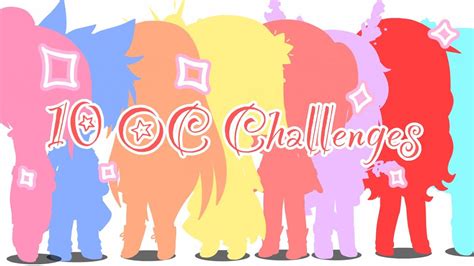 Trying 10 Oc Challenges In One Video ‼️ Youtube