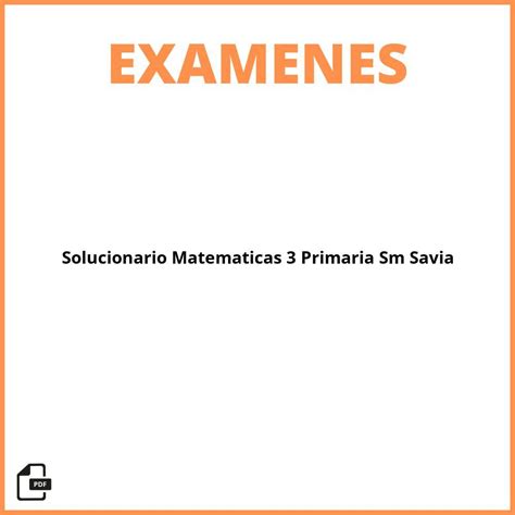 Solucionario Evaluacion Matematicas 3 Primaria Sm Savia Pdf 2024