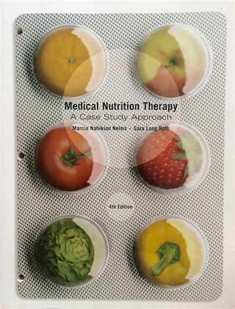 Medical Nutrition Therapy: A Case Study Approach: 9781133593157 ...