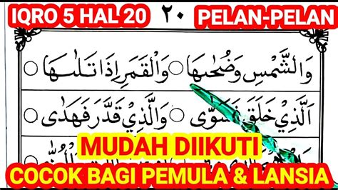 BELAJAR MEMBACA IQRO 5 HALAMAN 20 CARA MUDAH MENGAJI IQRO PELAN