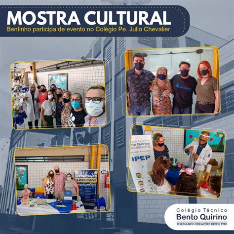 Mostra Cultural Col Gio T Cnico Bento Quirino