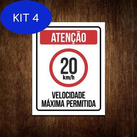 Kit Placa Aten O Velocidade M Xima Permitida Km H Sinalizo