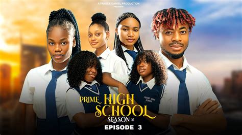 Prime High School Season 2 Episode 3 Youtube