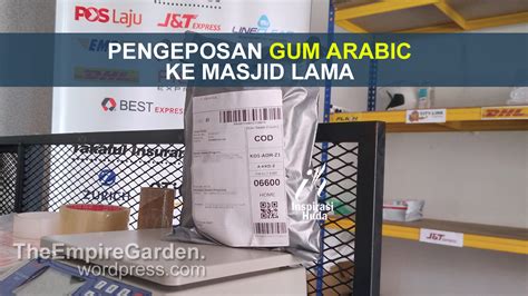 Shopee Pengeposan Gum Arabic Ke Kuala Kedah Empire Garden