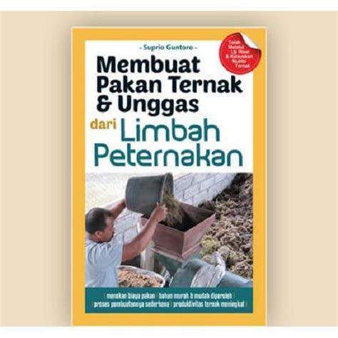 Membuat Pakan Ternak Dan Unggas1 Membuat Pakan Ternak Unggas Dari