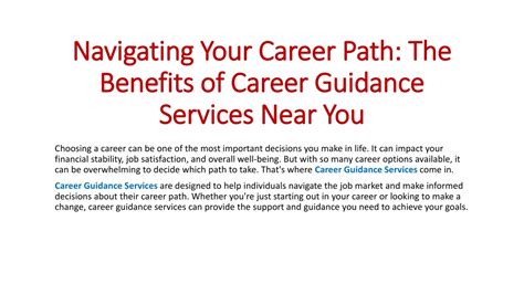 Ppt Navigating Your Career Path The Benefits Of Career Guidance